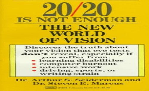 20/20 is Not Enough