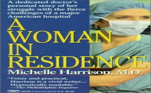 Woman in Residence, A #