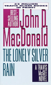 The Lonely Silver Rain 