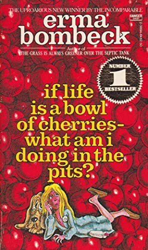 Life Is a Bowl of Cherries