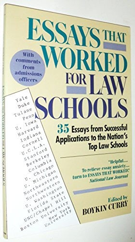 Essays That Worked for Law Schools