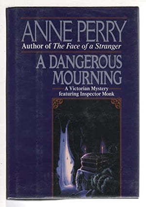 A Dangerous Mourning