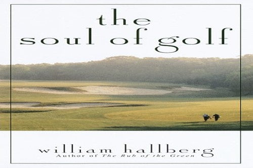 The Soul of Golf