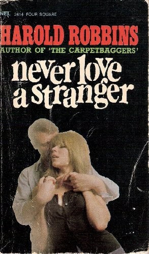 Never Love a Stranger