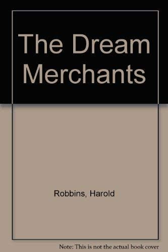 The Dream Merchants