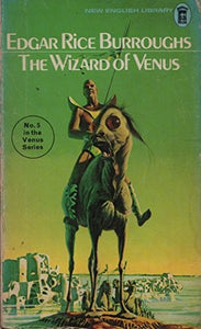 The Wizard Of Venus (No 5 In The Venus Series) 