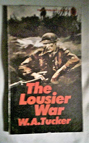 The lousier war (An NEL original)