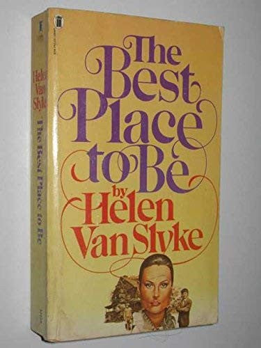The Best Place to be