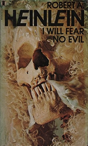 I Will Fear No Evil