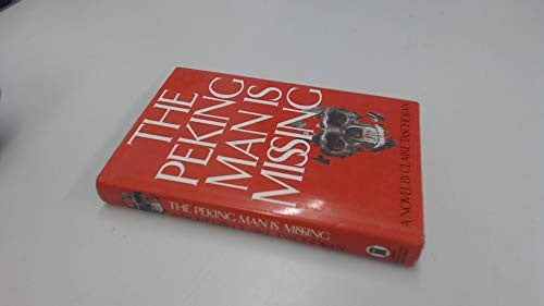 Peking Man is Missing