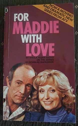 For Maddie with Love
