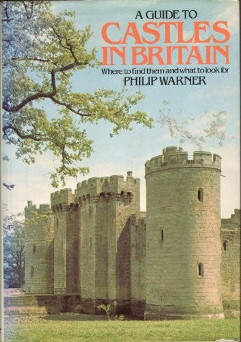 Guide to Castles in Britain