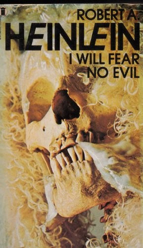 I Will Fear No Evil