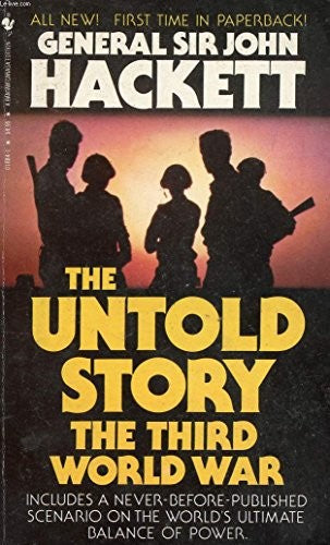 The Third World War - The Untold Story