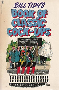 Book of Classic Cock-ups 
