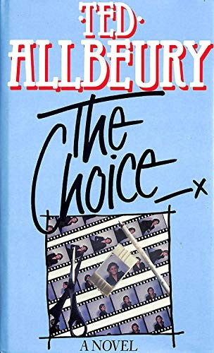 The Choice