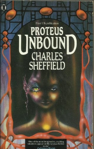 Proteus Unbound