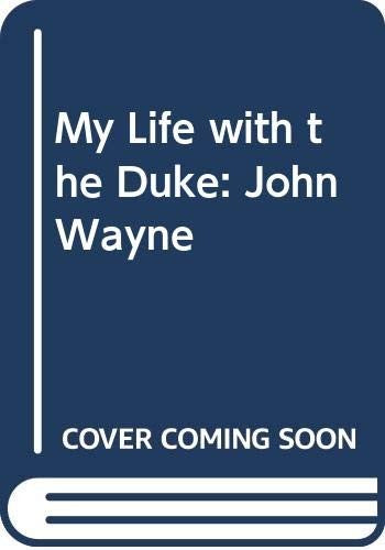 My Life with the Duke