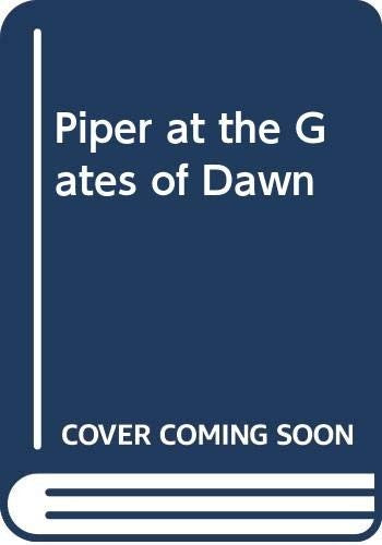 Piper at the Gates of Dawn