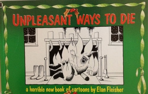 Unpleasant Ways to Die
