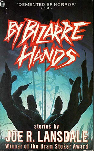 By Bizarre Hands