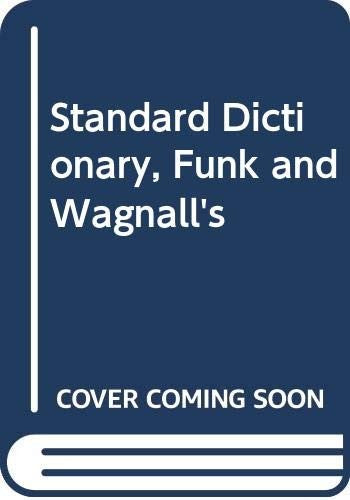 Funk and Wagnalls' Standard Dictionary