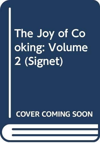 Rombauer & Becker : Joy of Cooking Volume Two