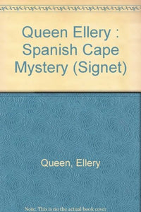 Queen Ellery : Spanish Cape Mystery 
