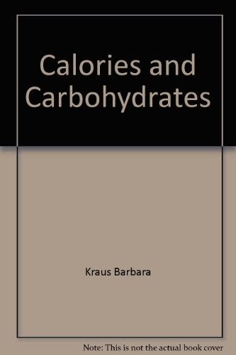 Calories and Carbohydrates