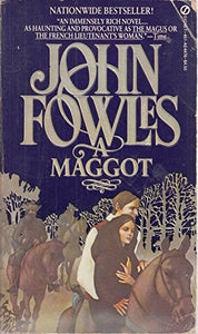 Fowles John : Maggot 