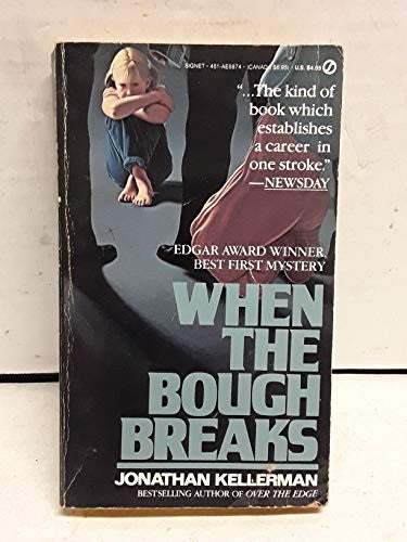 Kellerman Jonathan : When the Bough Breaks