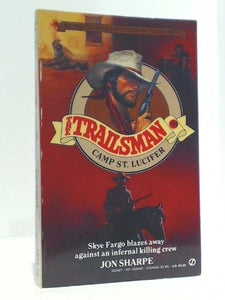 Sharpe Jon : Trailsman 99: Camp St. Lucifer 