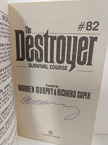 Murphy W. & Sapir R. : Destroyer 82: Survival Course