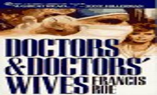 Doctors And Doctors' Wives