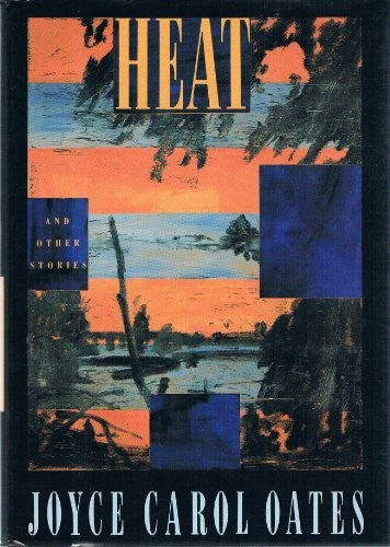 Heat and Other Stories