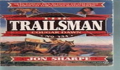 The Trailsman 134