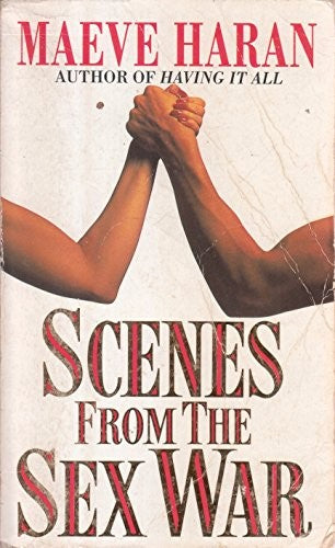 Scenes from the Sex War