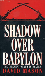 Shadow Over Babylon 