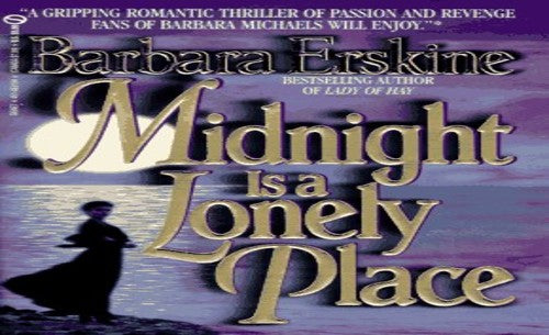 Midnight is A Lonely Place