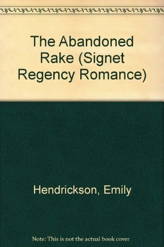The Abandoned Rake