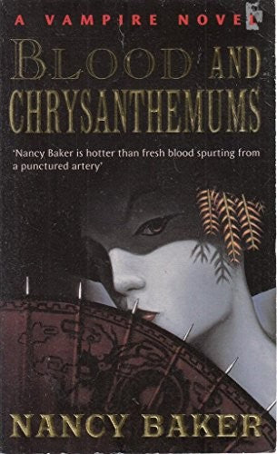 Blood and Chrysanthemums