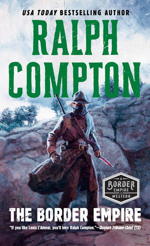 The Border Empire,The
