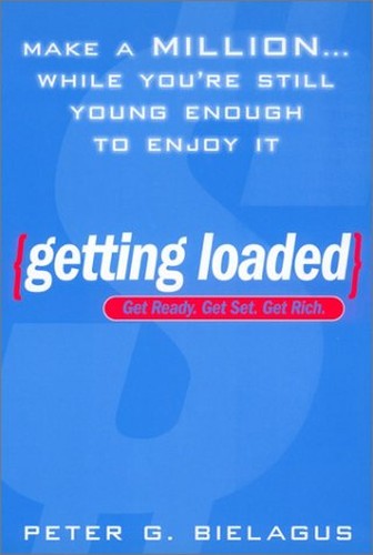 Getting Loaded: Make A Million