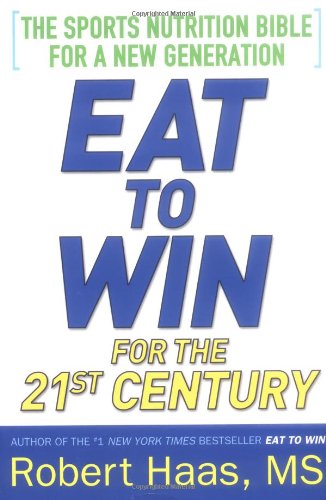 Eat to Win for the 21st Century