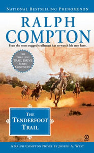 The Tenderfoot Trail 