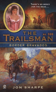 Border Bravados 
