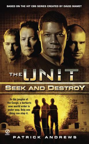 The Unit, The: Seek And Destroy