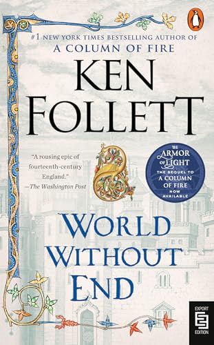 World Without End: A Novel (Kingsbridge)