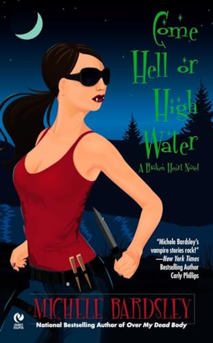 Come Hell Or High Water