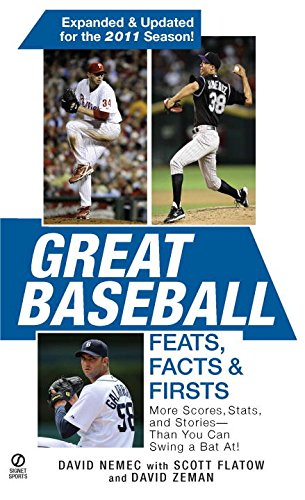 Great Baseball Feats, Facts & Firsts